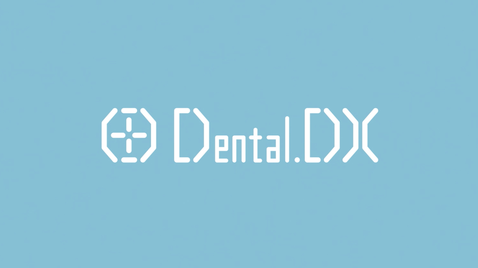 Dental.DXのサービス紹介｜DentalDX